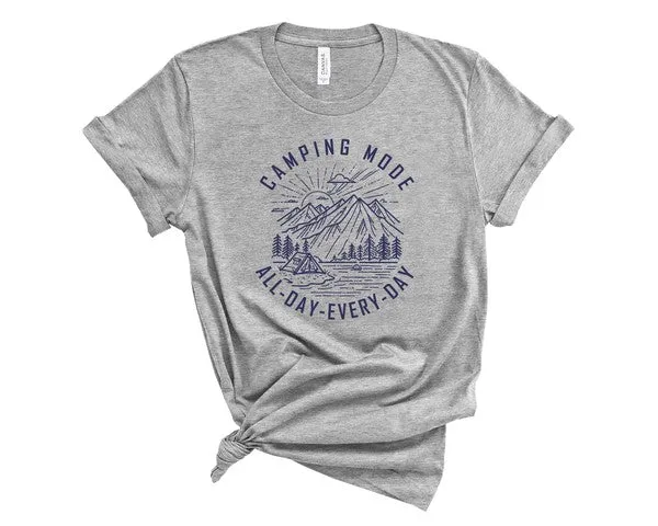Camping Mode All Day Every Day Graphic Tee Shirt