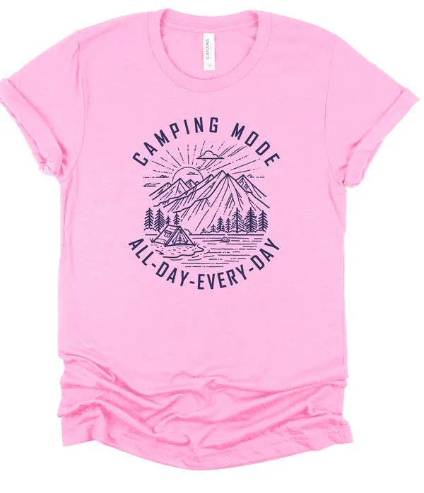 Camping Mode All Day Every Day Graphic Tee Shirt