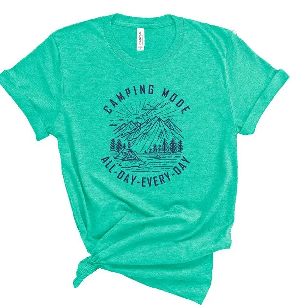 Camping Mode All Day Every Day Graphic Tee Shirt