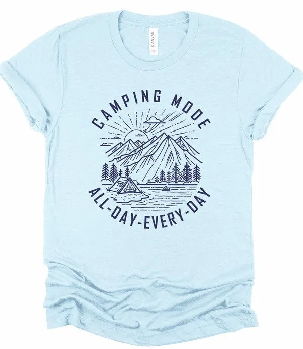 Camping Mode All Day Every Day Graphic Tee Shirt